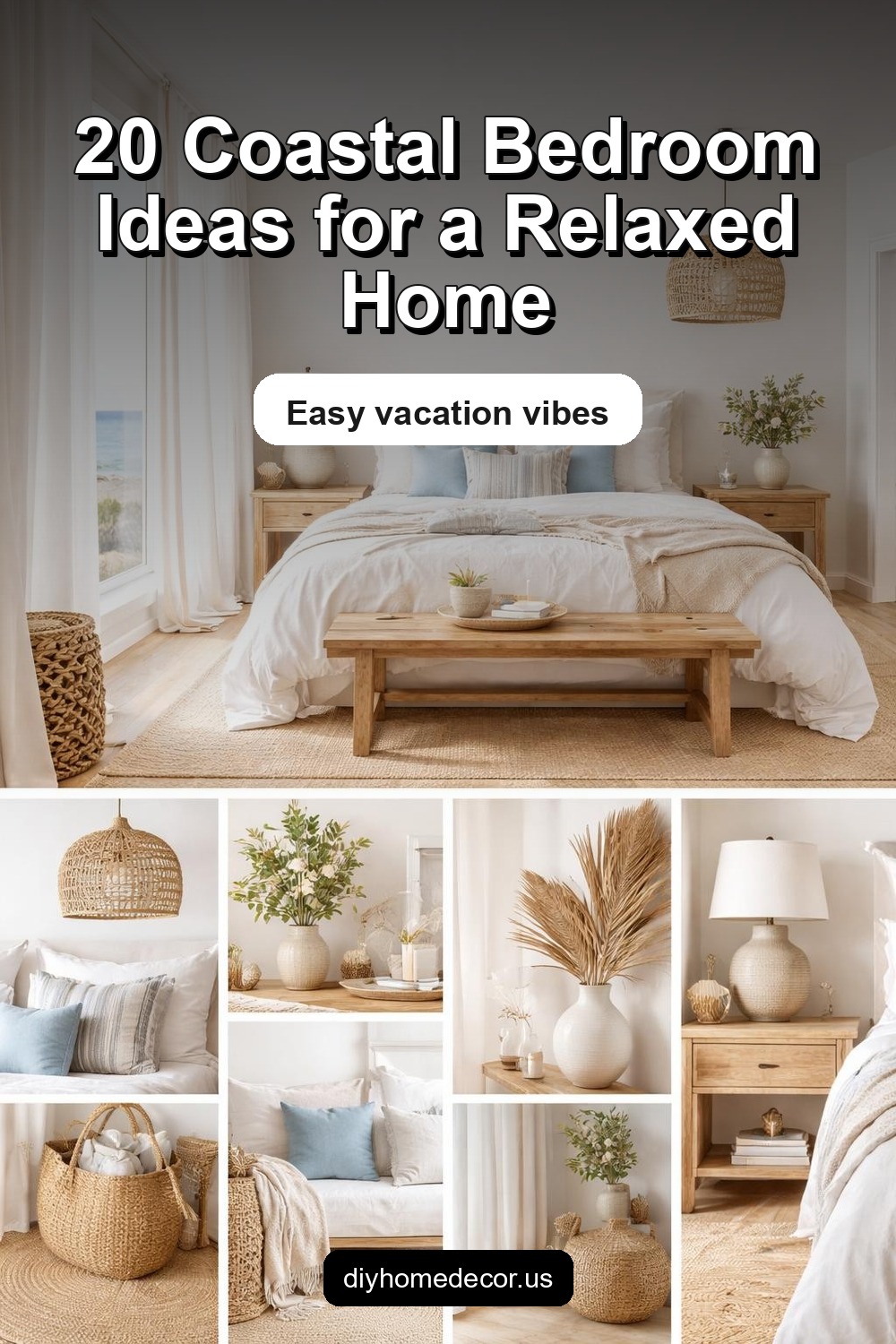Pinterest image for 20 Coastal Bedroom Décor Ideas That Bring Vacation Vibes Home