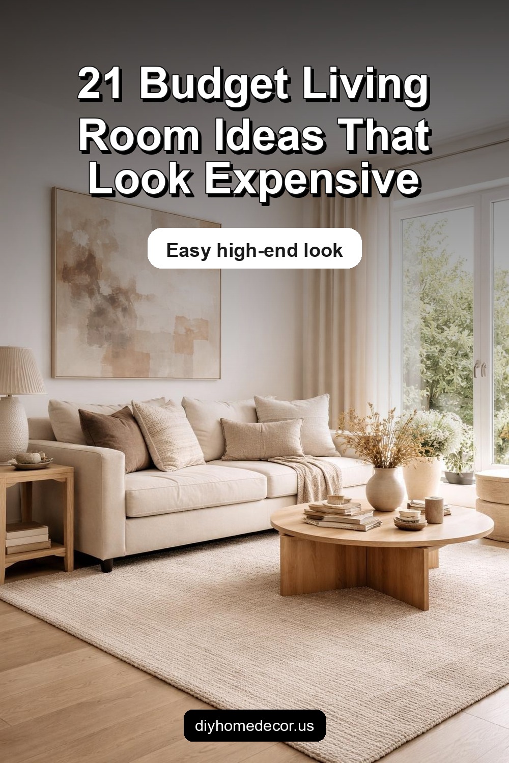 Pinterest image for 21 Budget Living Room Decor Ideas That Look Expensive